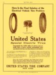 1913 1 2 UNITED STATES Tires Electric United States Special Electric Tires UNITED STATES TIRE COMPANY New York, New York MOTOR AGE January 2, 1913 8.25″x12″ page 104