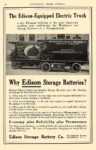 1914 9 EDISON Electric Car Battery The Edison-Equipped Electric Truck Why Edison Storage Batteries? Edison Storage Battery Co. Orange, New Jersey AUTOMOBILE TRADE JOURNAL September 1914 6″x9.75″ page 18