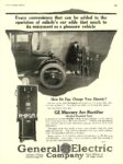 1920 8 GENERAL ELECTRIC Equipment How Do You Charge Your Electric? GE Mercury Arc Rectifier General Electric Company Schenectady, New York MOTOR LIFE INCLUDING MOTOR PRINT August 1920 9.25″x12.75″ page 153