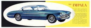 1956 CHEVROLET Impala CHEVROLET envisions tomorrow’s Motoring adventure and pleasure —Presenting… The IMPALA CHEVROLET MOTOR DIVISION GENERAL MOTORS CORPORATION 9.25″x5.5″ Inside