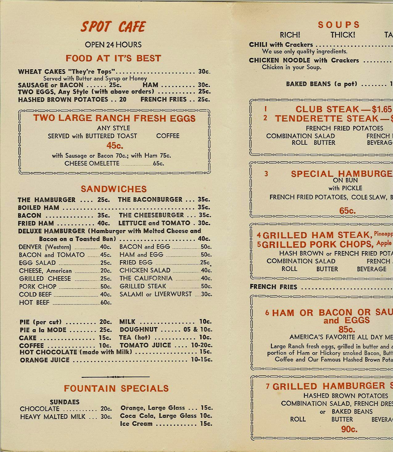 The Spot Café Menua ca. 1950? 615 South 10th Street Minneapolis, Minnesota Shut down because it was a bookie joint downstairs. Original menu recovered from a dumpster.
