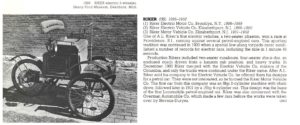 1896 RIKER electric 3-wheeler (1) RIKER Electric Motor Co Brooklyn, NY 1896-1899 (2) RIKER Electric Vehicle Co Elizabethport, NJ 1899-1900 (3) RIKER Motor Vehicle Co Elizabethport, NJ 1901-1902 THE NEW ENCYLOPEDIA OF MOTORCARS 1885 to the Present Edited by G. N. Georgano E. P. Dutton New York 1982 ISBN: 0-525-93254-2 8.25″x11″ pages 526 & 527