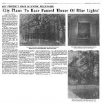 1978 8 30 GOT PROPERTY FROM ECCENTRIC MILLIONAIRE City Plans To Raze ‘House Of Blue Lights’ By Susan M. Anderson THE INDIANAPOLIS STAR Wednesday August 30, 1978 page 6