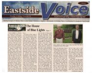 The House of Blue Lights Part 1 Bumps in the Night By Alan E. Hunter Eastside Voice community newspaper (Indianapolis, Indiana) Friday May 7, 2010 Page 1
