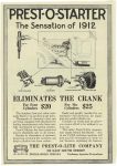 1912 PREST-O-LITE Prest-O-Starter The Sensation Of 1912 ELIMINATES THE CRANK Prest-O-Lite Co. Indianapolis, Indiana 1912