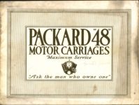1914 PACKARD “48” MOTOR CARRIAGES Maximum Service “Ask the man who owns one” Antique Automobile Club of America Library Front Cover