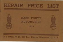 1913 CASE FORTY Model O AUTOMOBILE REPAIR PRICE LIST 8.5″x5.5″ Front cover