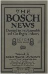 1910 6 THE BOSCH NEWS June 1910 Vol. 1 No. 5 Benson Ford Research Center Front cover
