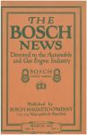 1913 3 THE BOSCH NEWS March 1913 Vol. 4 No. 2 Benson Ford Research Center Front cover