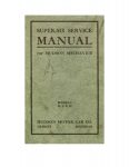 1916 HUDSON SUPER SIX SERVICE MANUAL for HUDSON MECHANICS MODELS H J M Andris Collection Front cover
