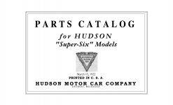 1922 3 15 Hudson PARTS CATALOG for HUDSON Super Six Models H J 4J 5M 6M O Andris Collection Front page 1