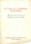 1909 ca. CHALMERS-DETROIT 13 Tons on a Chalmers Crank Shaft 5.25″×7.75″ Front cover
