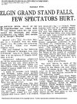 1911 8 27 ELGIN GRAND STAND FALLS FEW SPECTATORS HURT. Los Angeles Times (1886-1922); Aug. 27, 1911 pg