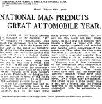1911 9 1 NATIONAL MAN PREDICTS GREAT AUTOMOBILE YEAR. Los Angeles Times (1886-1922)