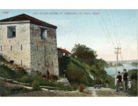 1909 St. Paul MINN OLD BLOCK HOUSE FT. SNELLING 10298 postcard front