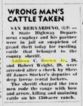 1949 6 7 Wrong Man’s Cattle Taken Oxnard Press Courier 6-7-49