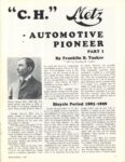 “C.H.” Metz AUTOMOTIVE PIONEER PART 1 By Franklin B. Tucker AUTOMOBILE March-April 1967 page 5