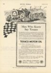 1917 12 26 Men Who Know Say Texaco ad MOTOR WORLD 8.75″×12″ page 244