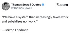 Milton Friedman subsidizes nonwork FB