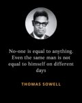 Thomas Sowell No-one is equal FB