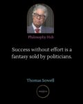 Thomas Sowell Success without effort FB