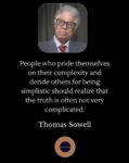 Thomas Sowell Truth not complicated FB