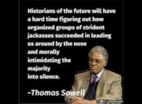 Thomas Sowell strident jackasses FB